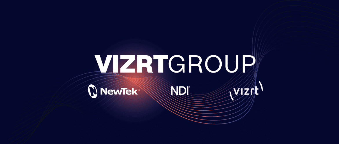 Vizrt Group – NewTek™, NDI®, Vizrt
